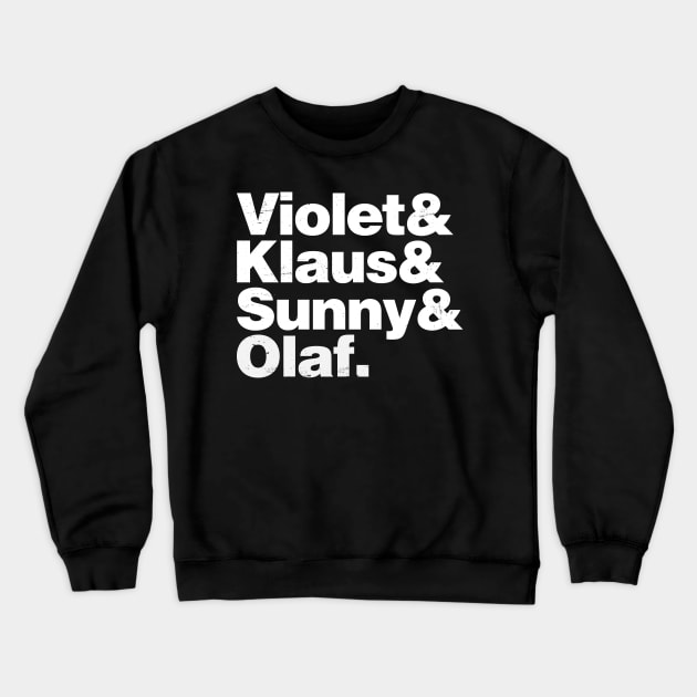 Violet, Klaus, Sunny, Olaf (Alternate) Crewneck Sweatshirt by WinterWolfDesign